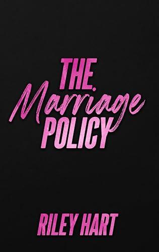 The Marriage Policy