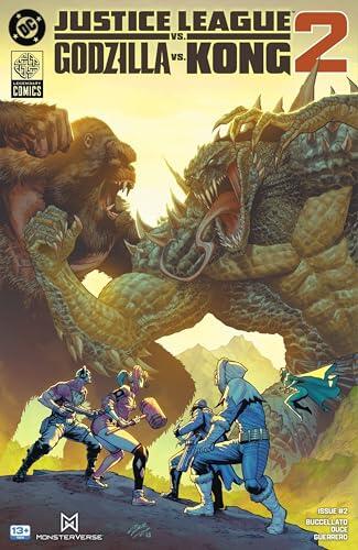Justice League vs. Godzilla vs. Kong 2 (2025-) #2 (Justice League vs. Godzilla vs. Kong 2