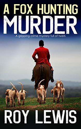 A Fox Hunting Murder