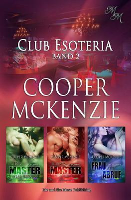 Club Esoteria: Band 2