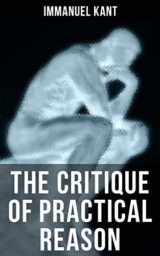 THE CRITIQUE OF PRACTICAL REASON: Enriched edition.