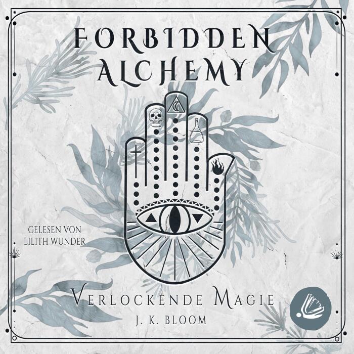 Verlockende Magie: Forbidden Alchemy - Band 2