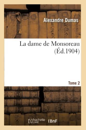 La Dame De Monsoreau (Tome 2)