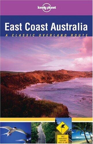 East Coast Australia: Classic Overland Route