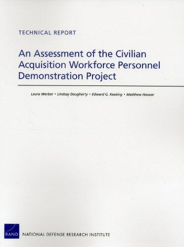 An Assessment of the Civilian Acquisition Workforce Personnel Demonstration Project