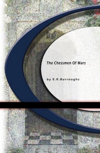 The Chessmen of Mars