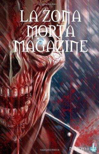 LA ZONA MORTA MAGAZINE NUMERO 0