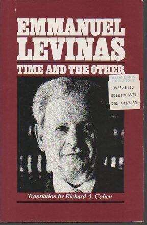 Time and the Other and Additional Essays