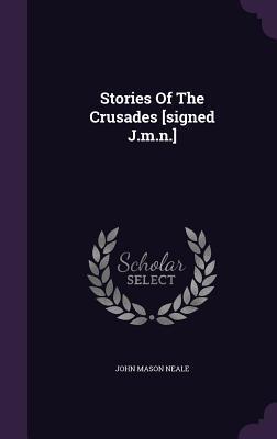 Stories of the Crusades