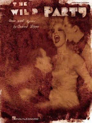 [(The Wild Party )] [Author: Andrew Lippa] [May-2003]