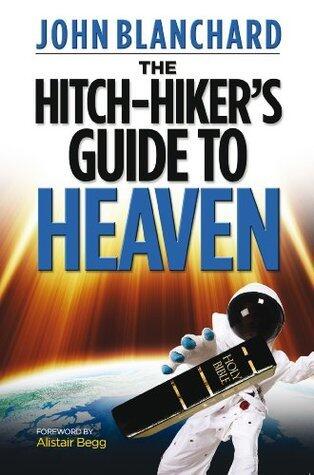Hitch-Hiker's Guide to Heaven