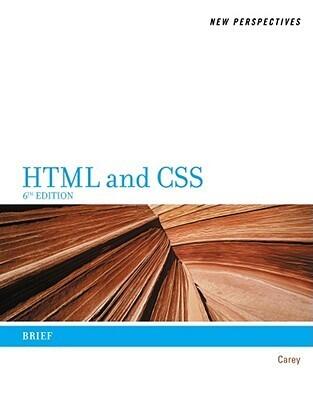 New Perspectives on HTML and CSS: Brief