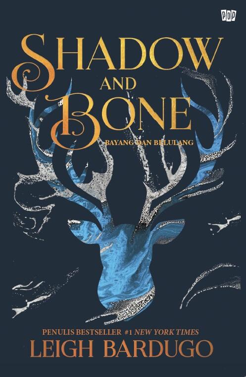 Shadow and Bone: Bayang dan Belulang