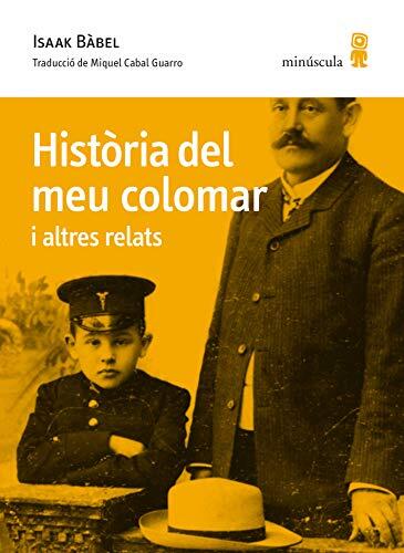 Història Del Meu Colomar I Altres Relats
