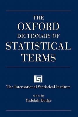 The Oxford Dictionary of Statistical Terms