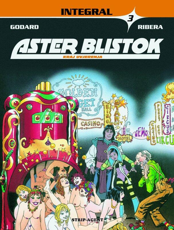 Aster Blistok - Integral 3: Kraj Uvjerenja
