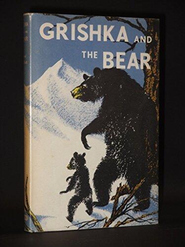 Grishka and the Bear