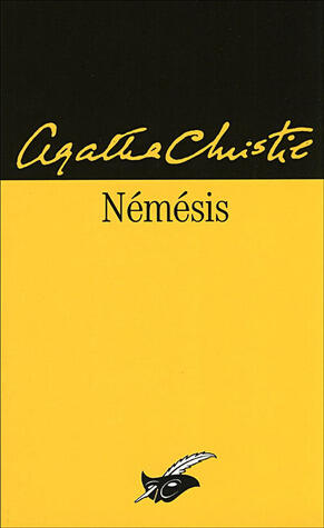 Le Miroir se brisa / Némésis