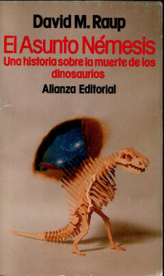 El Asunto Némesis. Una historia sobre la muerte de los dinosaurios.