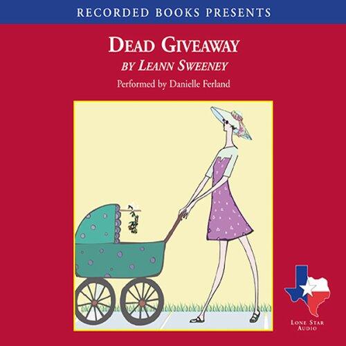 Dead Giveaway: A Yellow Rose Mystery, Book 3