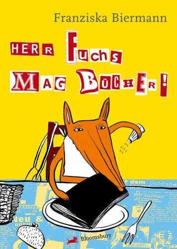 Herr Fuchs Mag Bücher!