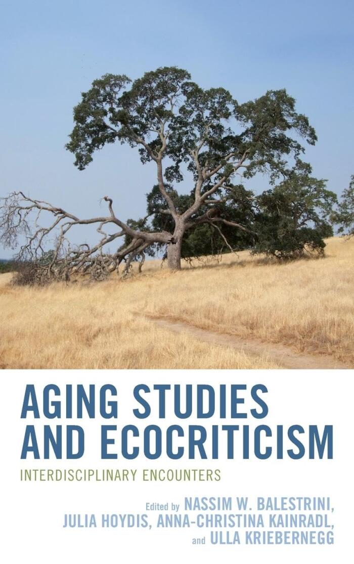 Aging Studies And Ecocriticism: Interdisciplinary Encounters