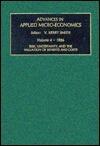 Advances in Applied Micro-Economics: Risks, Uncertainty and the Valuation of Benefits and Costs