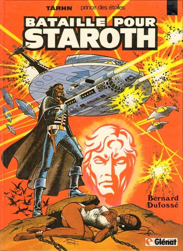 Bataille pour Staroth / Planète oubliée