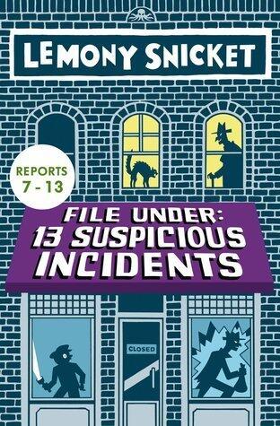 File Under: 13 Suspicious Incidents