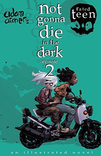 not gonna die in the dark: episode 2: a supernatural thriller