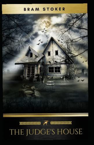 The Judge's House-Classic Edition