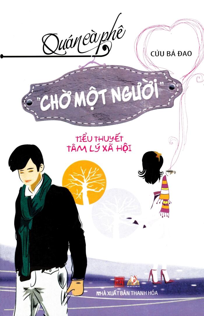 Quán Cà Phê Chờ Một Người