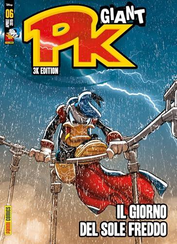 Pk Giant - 3K edition 6: Il giorno del sole freddo
