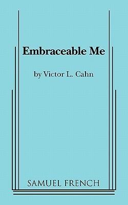 Embraceable Me