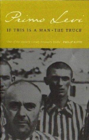 If This Is A Man/The Truce: Hachette Essentials