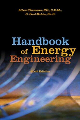Handbook of Energy Engineering (Sixth Edition)