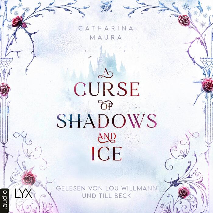 A Curse of Shadows and Ice: Curse of Shadow and Ice, Band 1