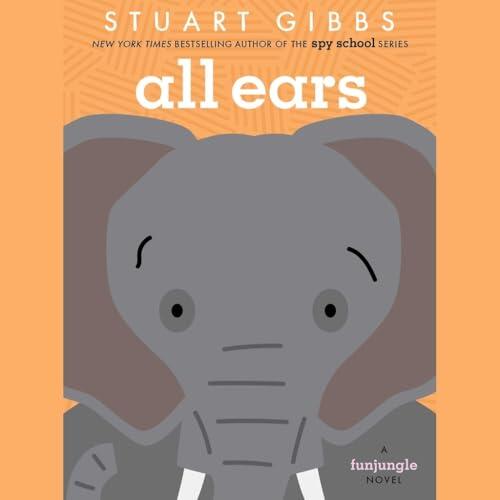 All Ears (The FunJungle Series)