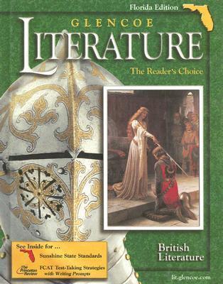 Glencoe Literature, Grade 12 Student Edition Florida Edition (British Literature) 2003