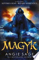 Magyk: Septimus Heap Book 1 (Rejacketed)