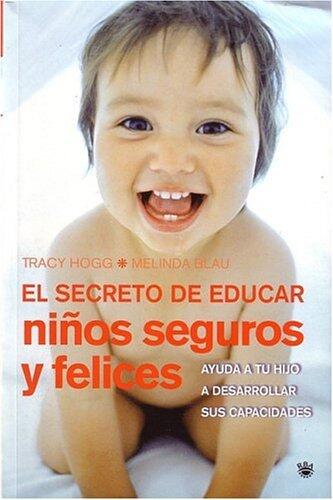 El secreto de educar niños seguros