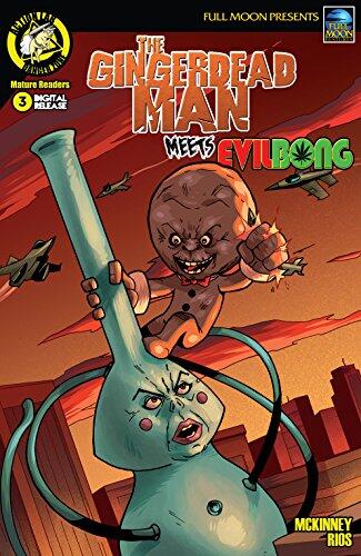 Gingerdead Man Meets Evil Bong #3