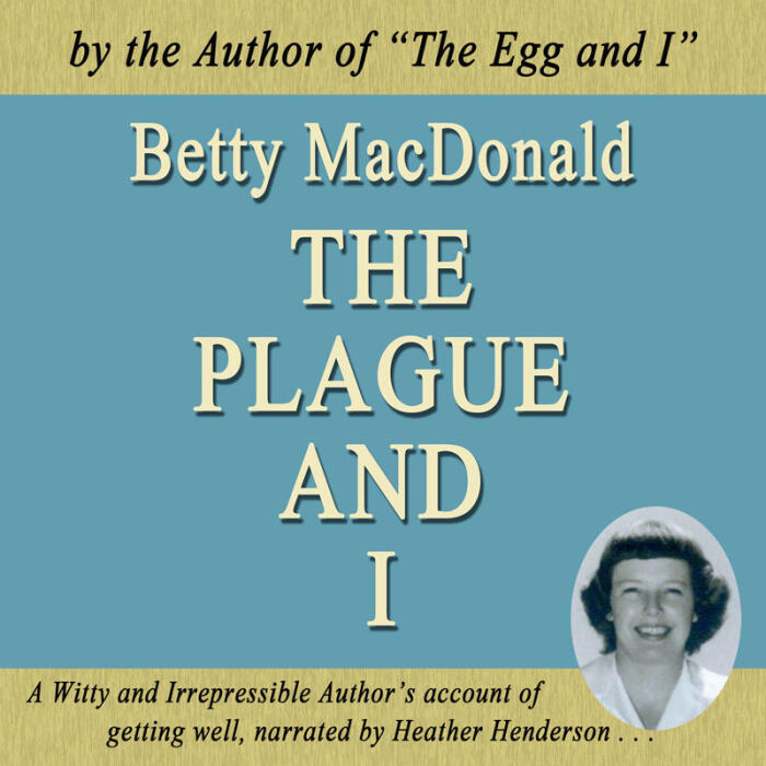 The Plague and I