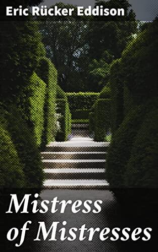 Mistress of Mistresses