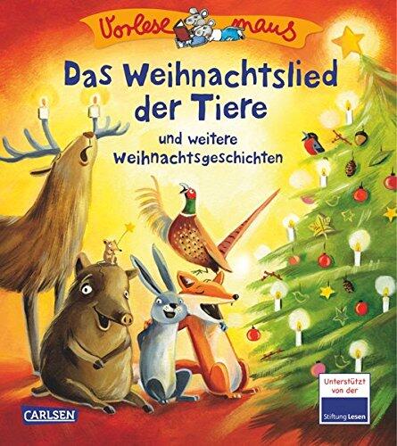 Vorlesemaus 8: Das Weihnachtslied der Tiere und weitere Weihnachtsgeschichten