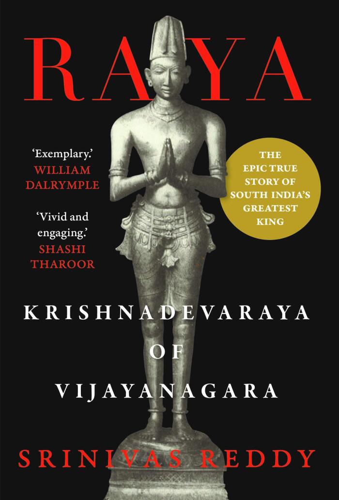 Raya: Krishnadevaraya of Vijayanagara