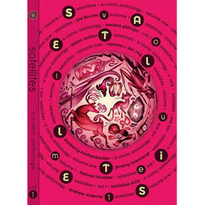 Satellites - A Comic Anthology, Volume 1