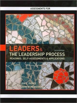 Assessment for Leaders & the Leadership Process: Readings, Self-Assessments & Applications