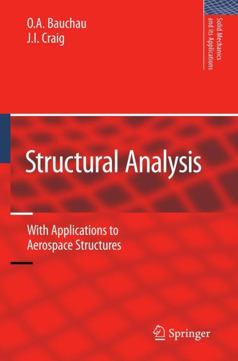 Structural Analysis: With Applications to Aerospace Structures