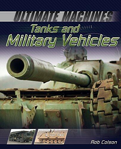 Tanks and Military Vehicles.